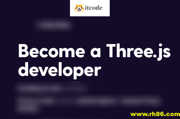 学习 Three.js 的最佳课程 | Three.js Journey — Learn WebGL with Three.js